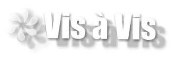 Vis � Vis